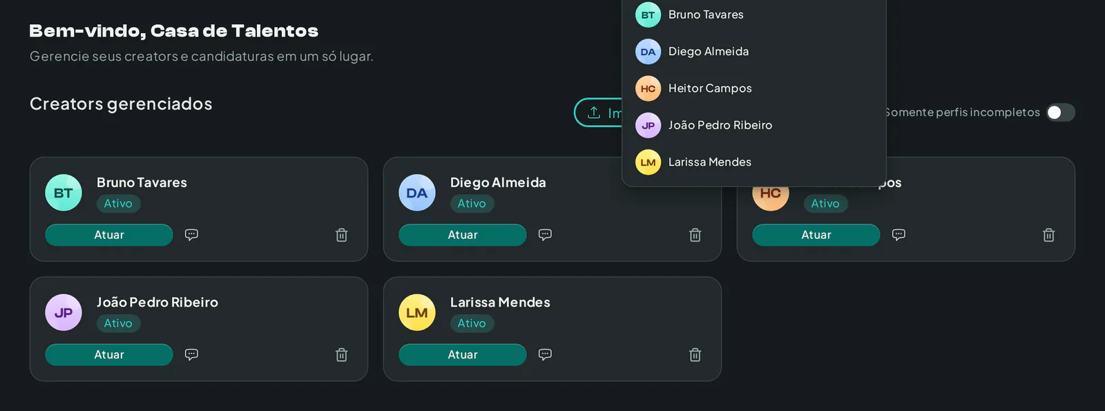 Painel de uma agência de talentos com o casting de criadores gerenciados e o seletor para atuar como um criador
