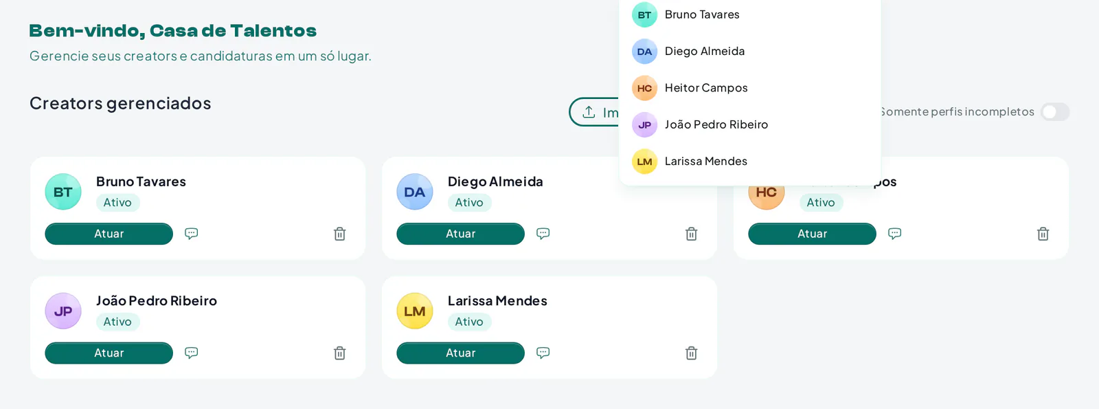 Painel de uma agência de talentos com o casting de criadores gerenciados e o seletor para atuar como um criador
