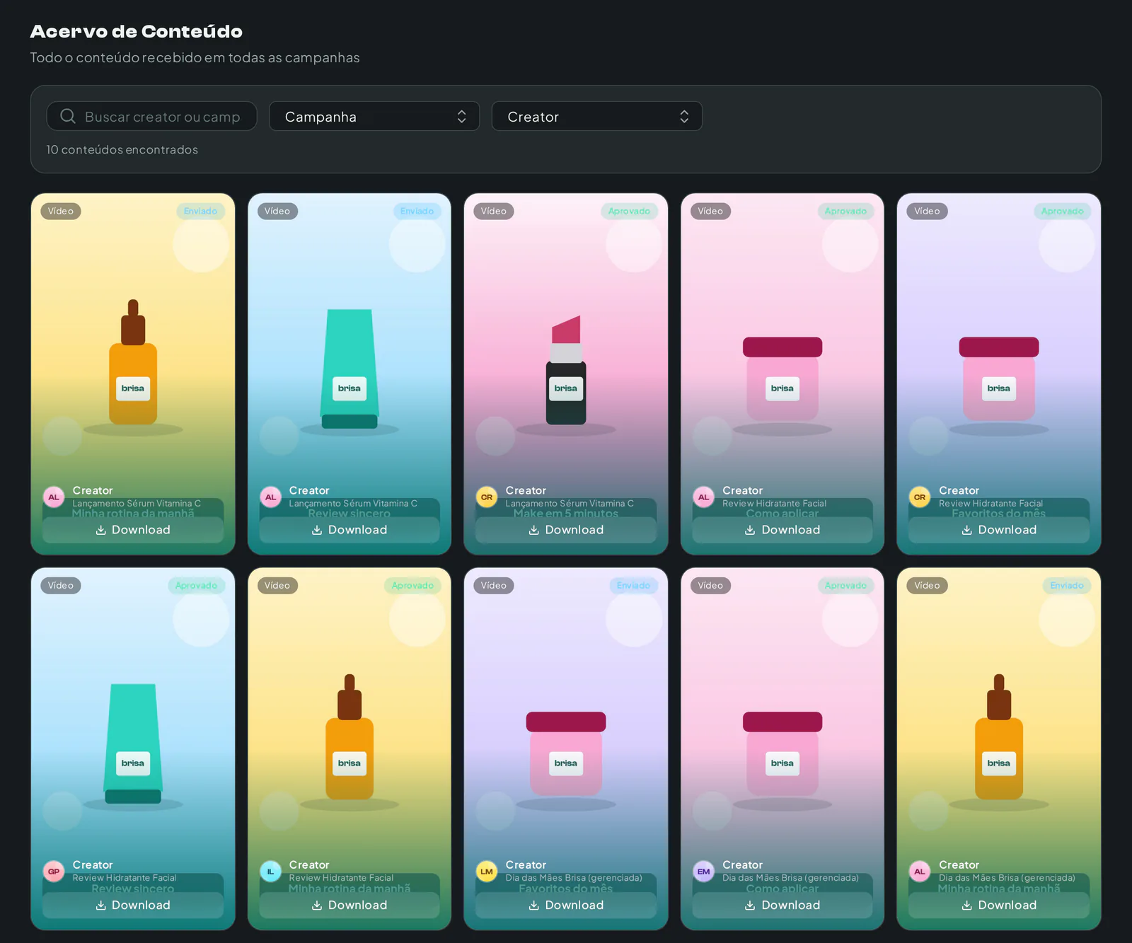 Acervo com os vídeos entregues em todas as campanhas da marca, com filtros