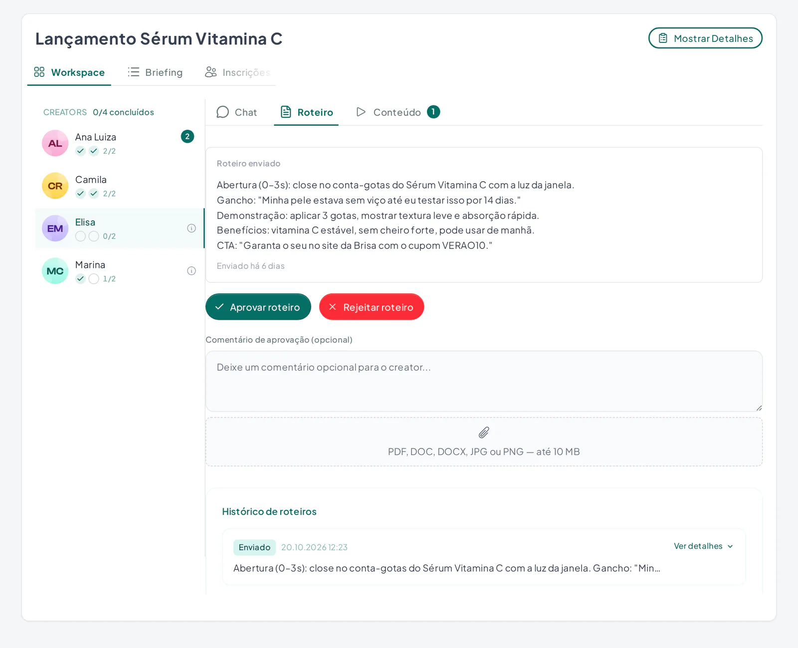 Painel de andamento de uma campanha UGC com a lista de criadores e a aba de roteiro