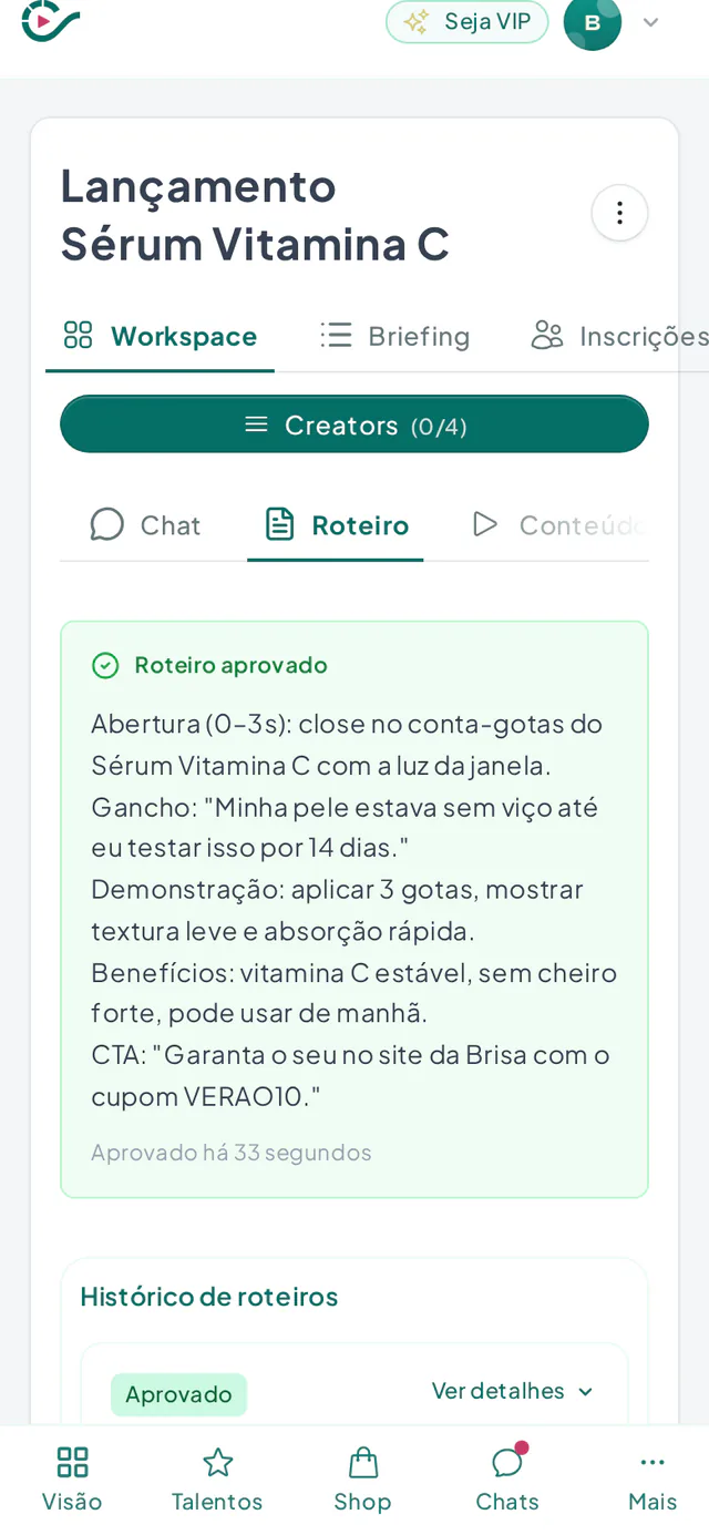 Painel de andamento de uma campanha UGC com a lista de criadores e a aba de roteiro