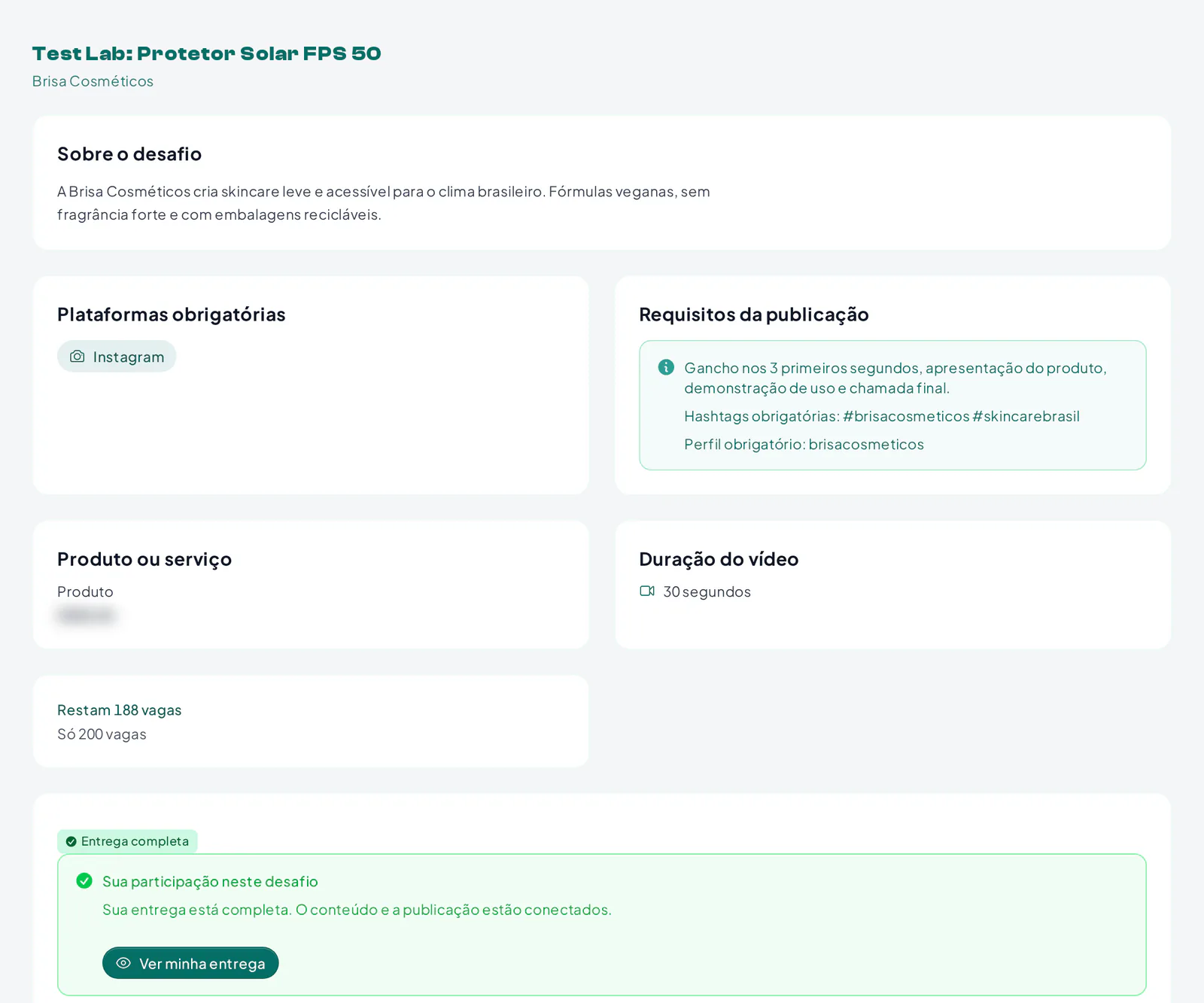 Página de um desafio na área Desafios, vista pelo criador, com briefing, plataformas e vagas